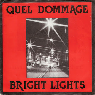 Quel Dommage Bright Lights single