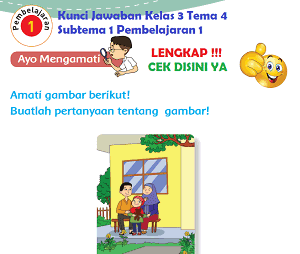 Lengkap Kunci Jawaban Kelas 3 Tema 4 Subtema 1 Pembelajaran 1 - Simple News Kunci Jawaban Lengkap Terbaru