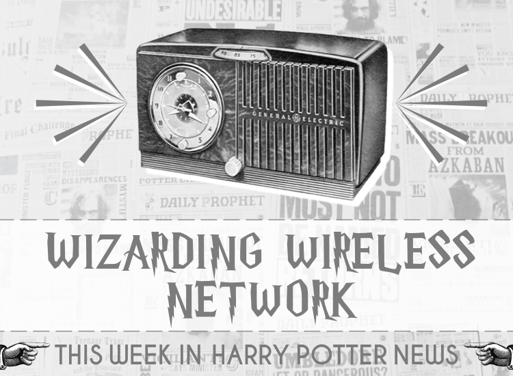 This Week In Harry Potter News March 16th, 2018