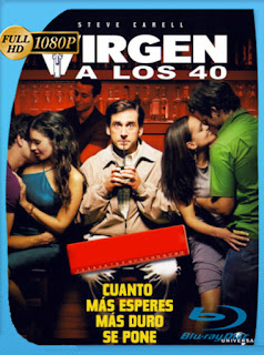 Virgen a los 40 (2005) HD [1080p] Latino [GoogleDrive] SXGO