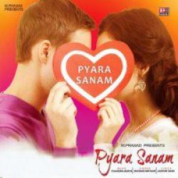 Pyara Sanam (2018)