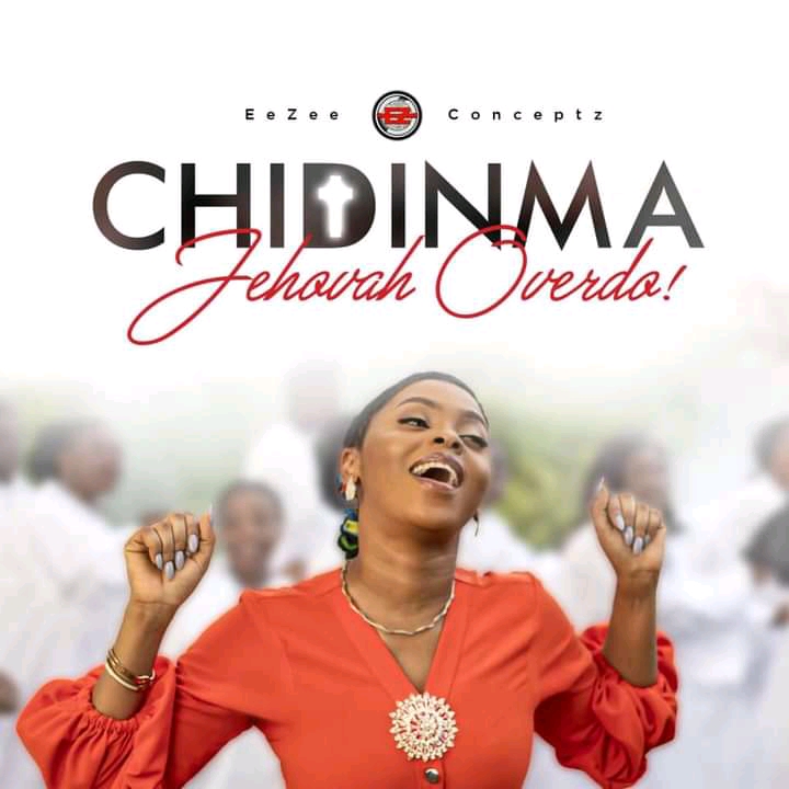 Chidinma - Jehovah Over Do