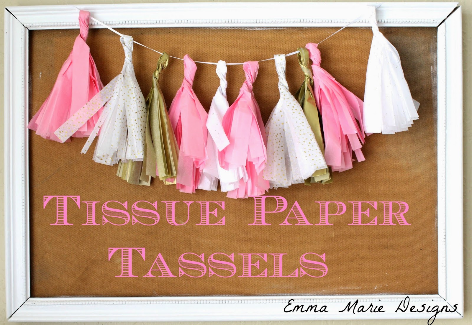 Let's Make Tissue Paper Tassels Emma Marie Designs