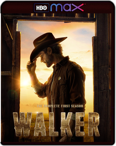 Walker: Season 1 (2021) 1080p HMAX WEB-DL Dual Latino-Inglés [Subt.Esp] (Serie de TV. Drama)