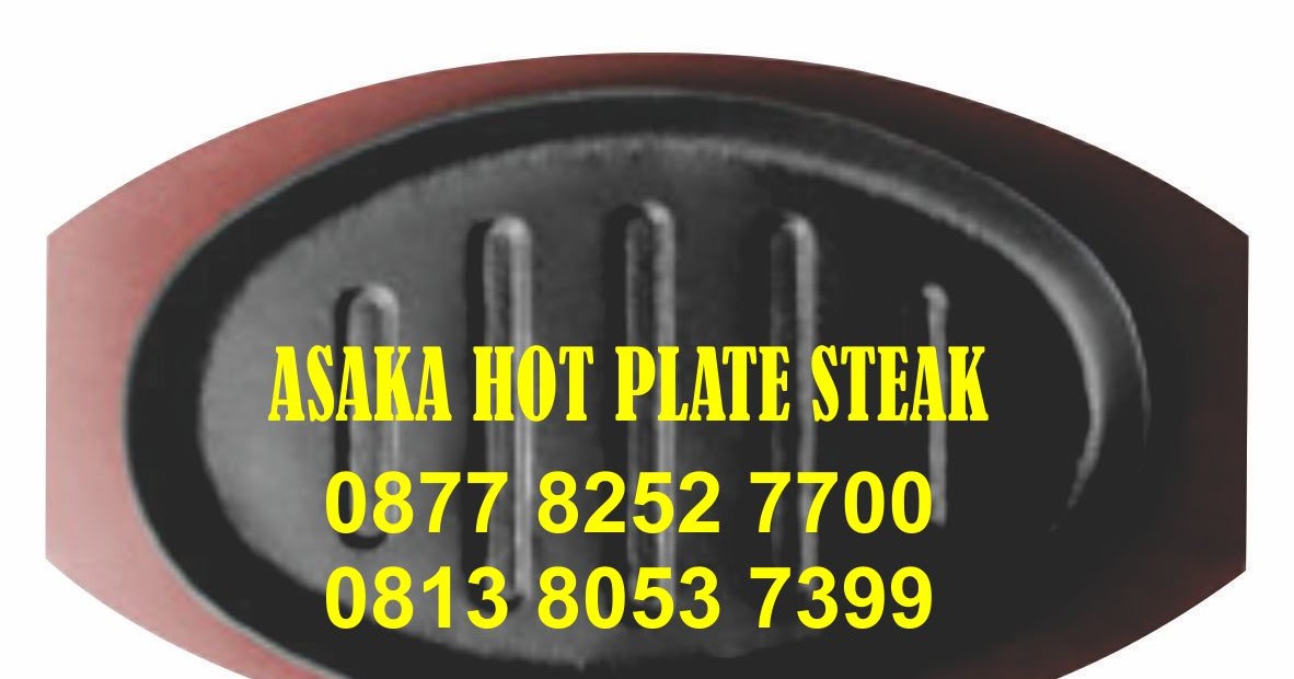 Hot Plate Steak ASAKA Hot Plate Steak Hotplate Steak Oval Alur