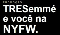 Promoção TRESemmé e você na NYFW promocaotresemme.com.br