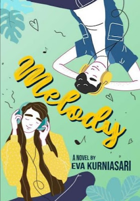 Novel Melody Karya Eva Kurniasari Full Episode