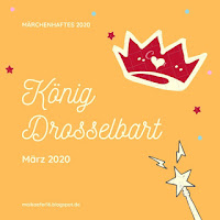 https://maikaefer16.blogspot.com/2020/04/marchenhaftes-2020-3-konig-droselbart.html