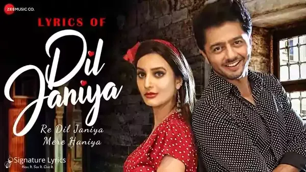 Dil Janiya Lyrics - Raja Hasan - Tripty Sinha