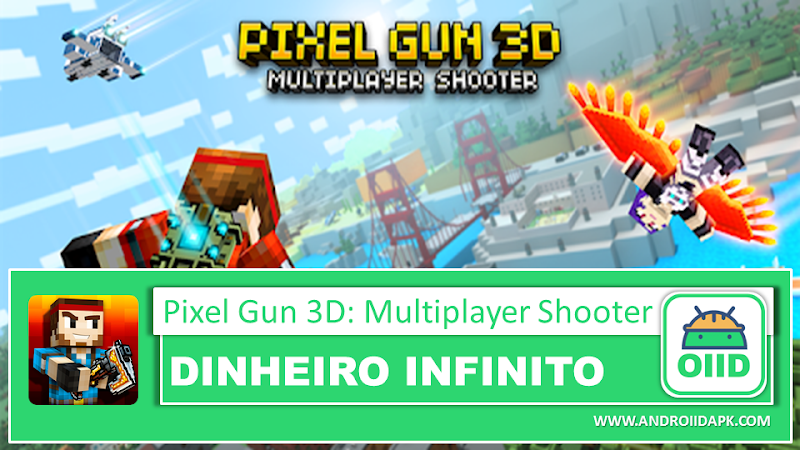 Pixel Gun 3D: Survival shooter & Battle Royale  - APK MOD RACK - Dinheiro Infinito