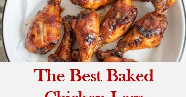 The Best Baked Chicken Legs - MyBestRecipes (Top)
