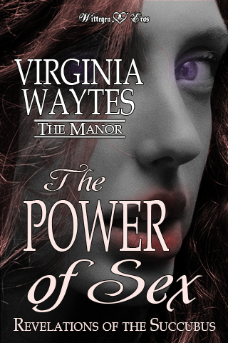 Cover for The Power of Sex by Virginia Waytes - The Manor Season 1 Episode 6