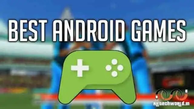 10 BEST ANDROID GAMES 2020