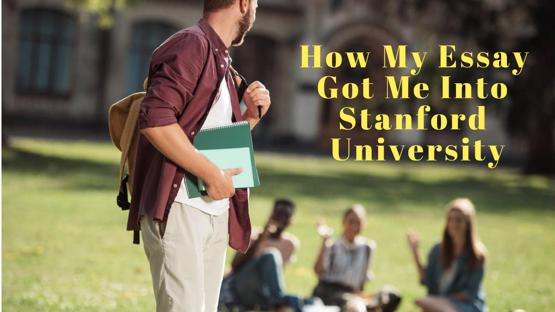 the essay that got me into stanford