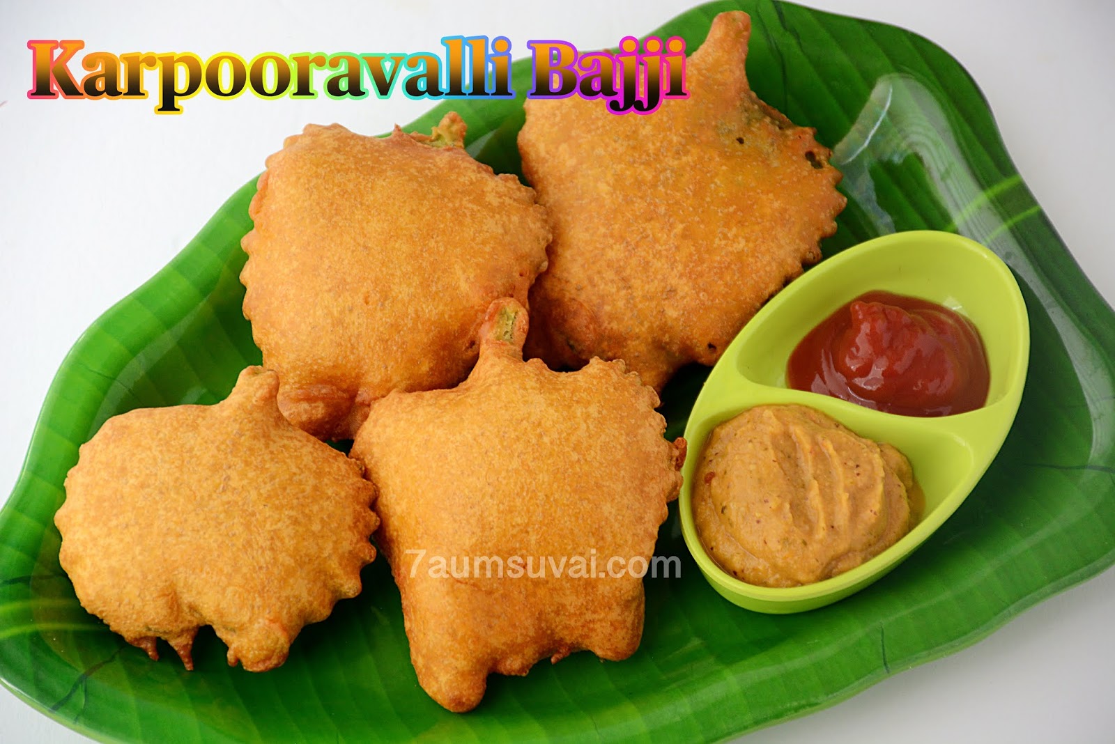 Karpooravalli Bajji/ Omavalli/ajwain leaves pakora 7aum Suvai