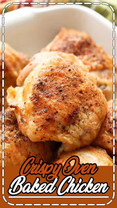 Crispy Oven Baked Chicken is juicy and flavorful with almost no effort at all! recipe by Barefeet In The Kitchen