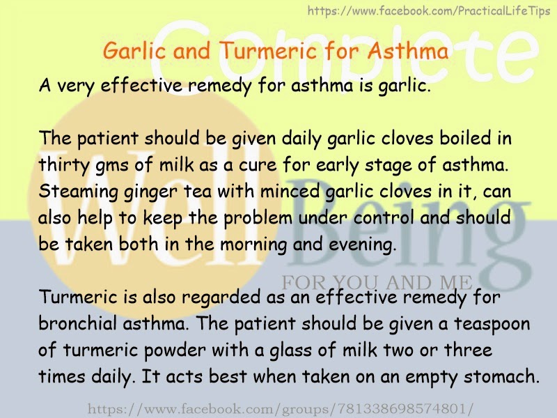 Practical Life Tips For You And Me Garlic and Turmeric for Asthma