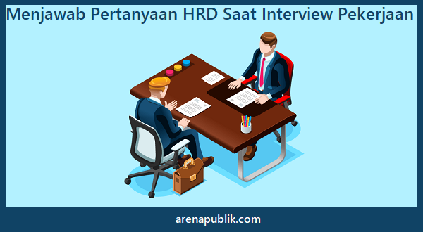 Menjawab pertanyaan hrd