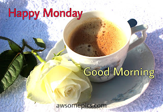 Good Morning Images Monday