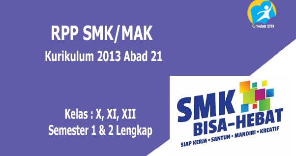 RPP SMK Kelas X, XI, XII Kurikulum 2013 Revisi 20192020