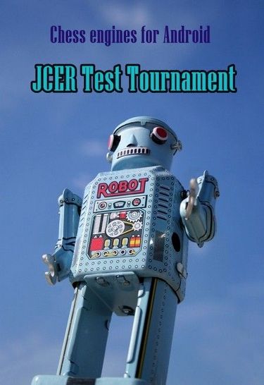 Stockfish 10 wins JCER Android Chess EnginesTournament, 2019.09.24