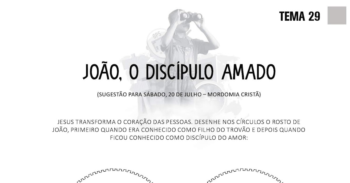 Turminha do Apocalipse JOÃO, O DISCÍPULO AMADO Turminha do Apocalipse JOÃO, O DISCÍPULO AMADO