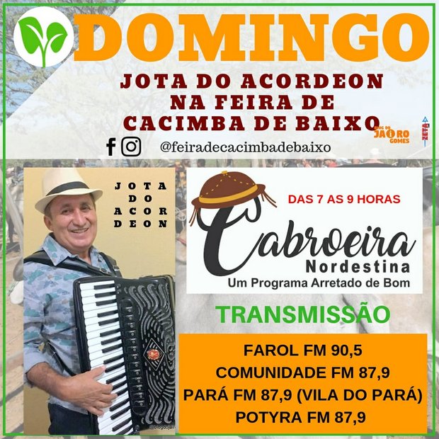 Neste domingo, 17 de março, tem Jota do Acordeon na Feira de Cacimba de Baixo