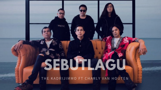 LIRIK LAMAR The KadriJimmo Ft Charly Van Houten Lagu