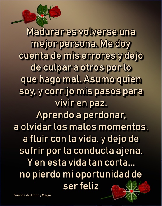 Sueños de Amor Y Magia: En esta vida tan corta...no pierdo mi oportunidad  de ser feliz.