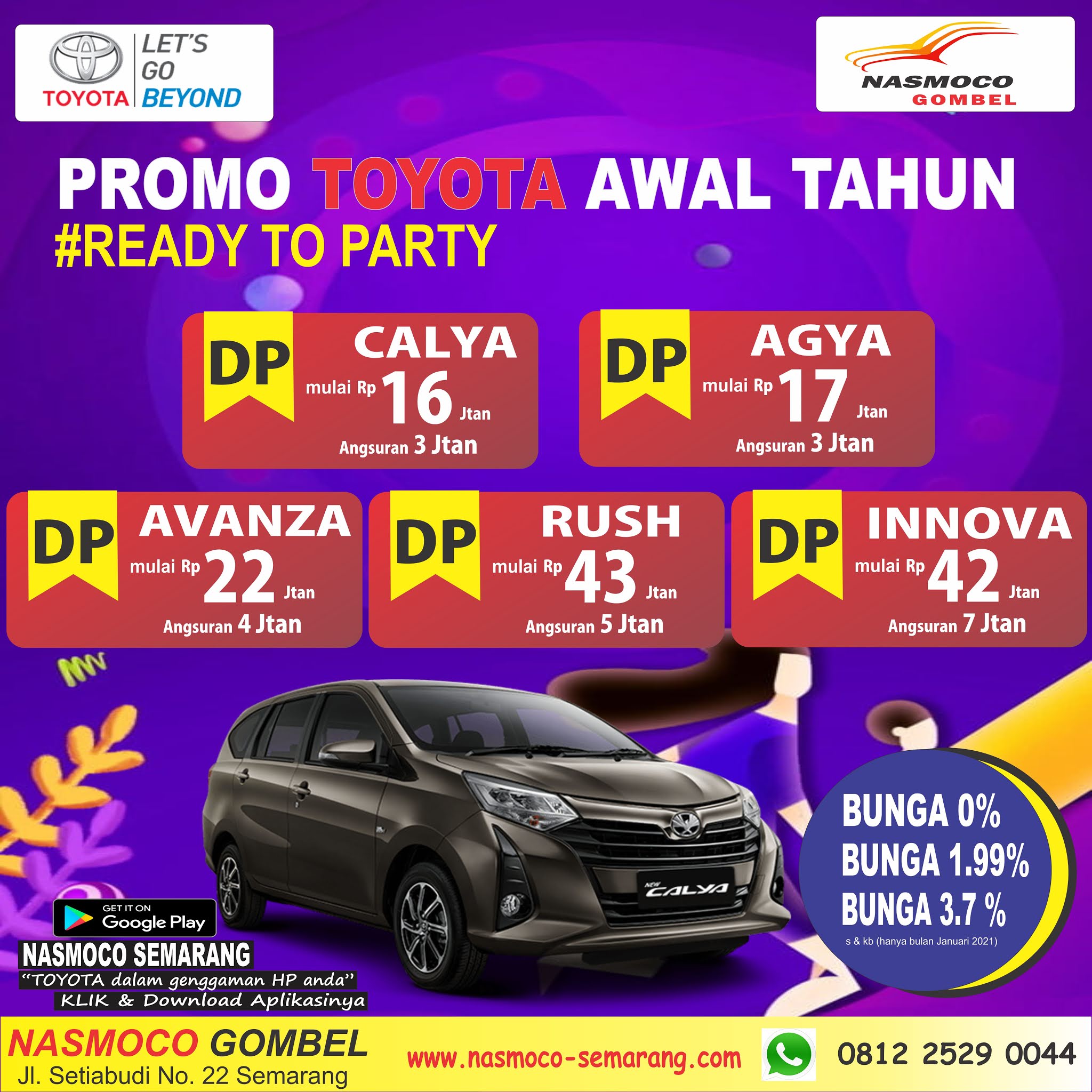 PROMO DP RENDAH MULAI 16 JUTAAN AWAL TAHUN READY TO PARTY NASMOCO TOYOTA GOMBEL SEMARANG