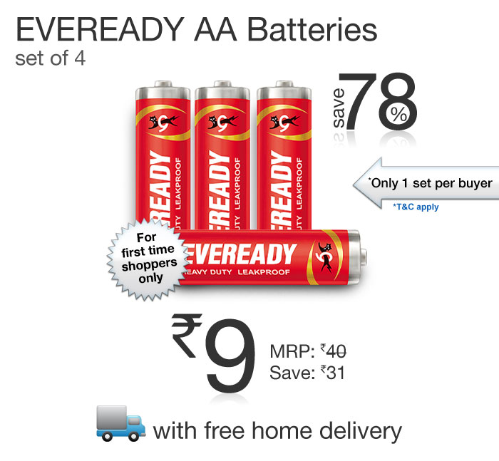 EVEREADY (Set of 4) AA Batteries worth Rs.40 at just Rs.9 GET FREE