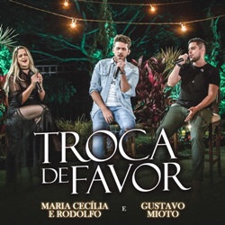 Baixar Música Troca De Favor - Maria Cecília e Rodolfo Part. Gustavo Mioto Mp3 Baixar Troca De Favor - Maria Cecília e Rodolfo Part. Gustavo Mioto Mp3