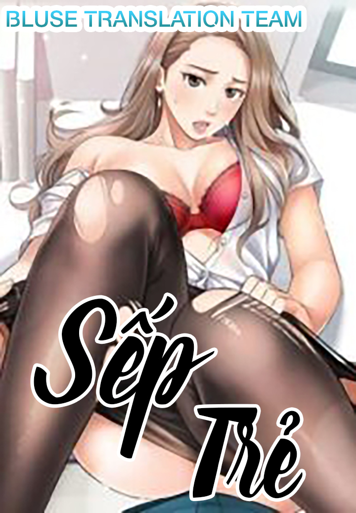 Đọc truyện Sếp Trẻ - Chapter 11