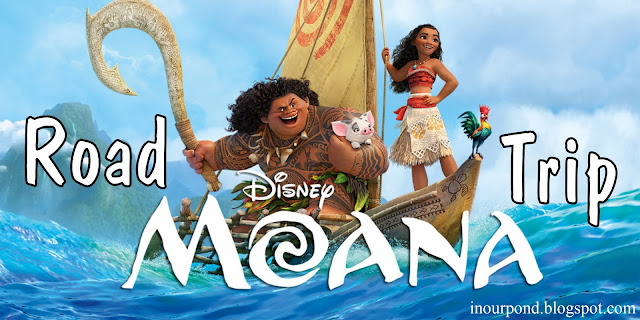 Moana Road Trip Ideas from In Our Pond