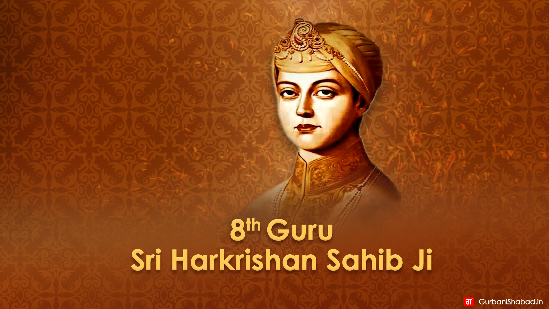 Sri Guru Har Krishan Sahib Ji De Prakash Purab Diya lakh Lakh Wadhaiyan