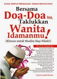 http://cara-menaklukan-hati-wanita.blogspot.com/2014/11/doa-untuk-menaklukan-hati-wanita.html