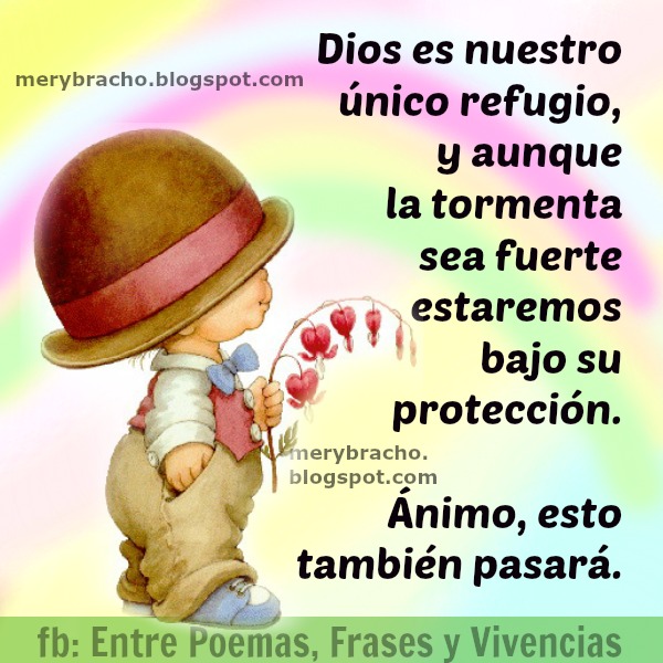 Frases Cristianas de Aliento para Amigos en Momentos de Problemas.