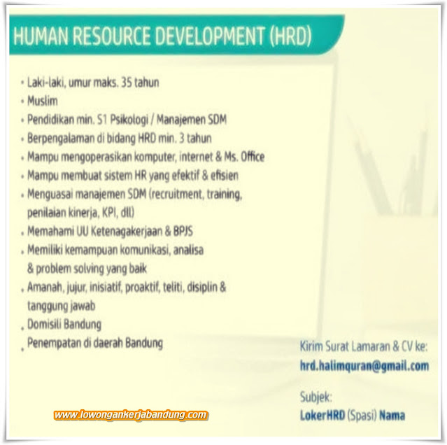 Lowongan Kerja HRD Halim Qur'an Bandung - Loker Bandung Hari Ini