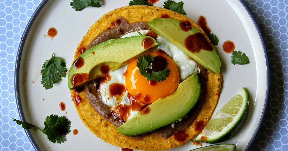 Egg, Avocado and Black Bean Tostadas Recipe EBeggsfit I Run For Wine