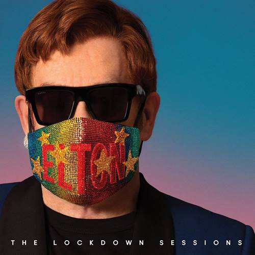 Elton John - The Lockdown Sessions (2021)