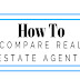 How to Compare Real Estate Agents #infographic