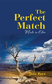 The Perfect Match: Made in Eden by Jane Pern