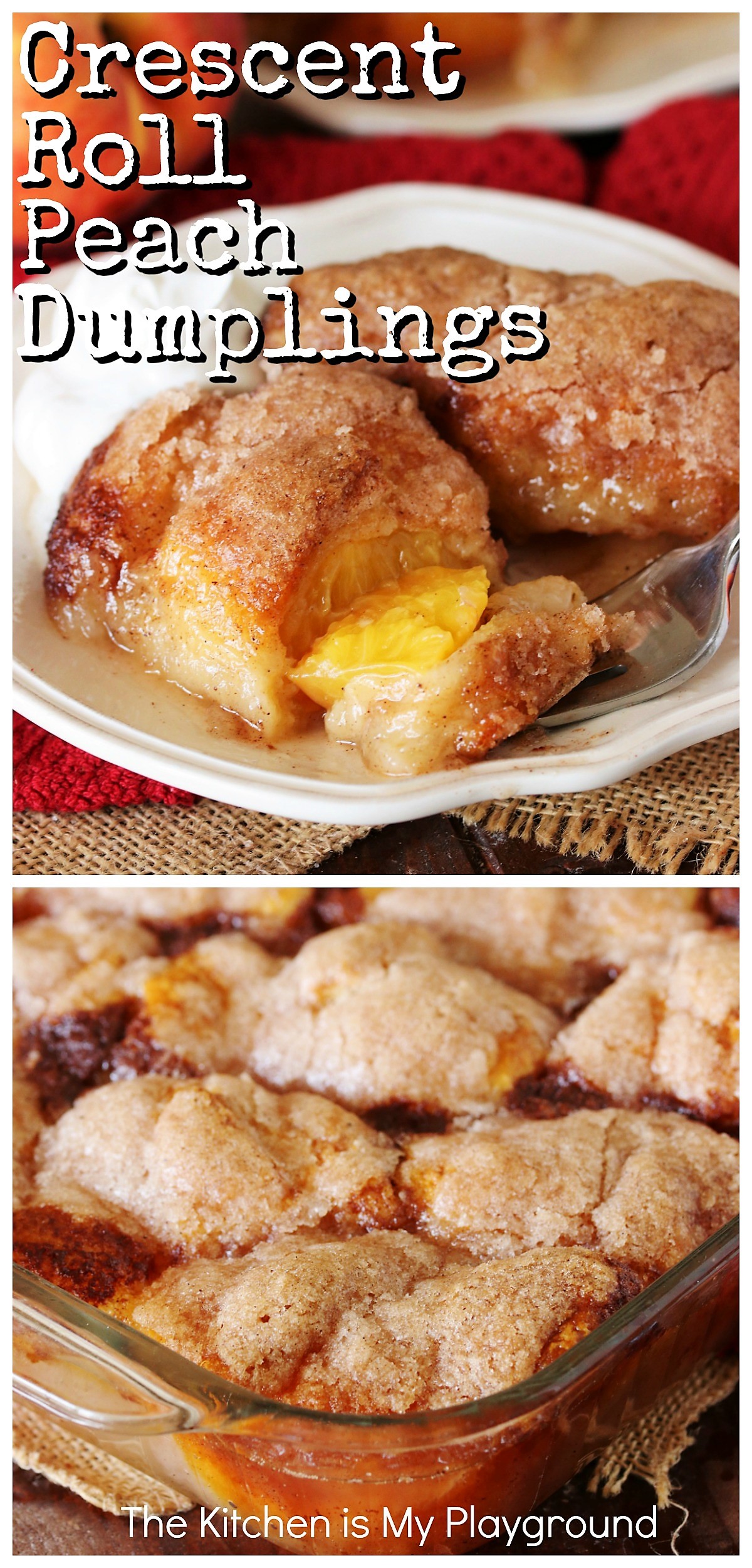 Crescent Roll Peach Dumplings The Kitchen is My Playground