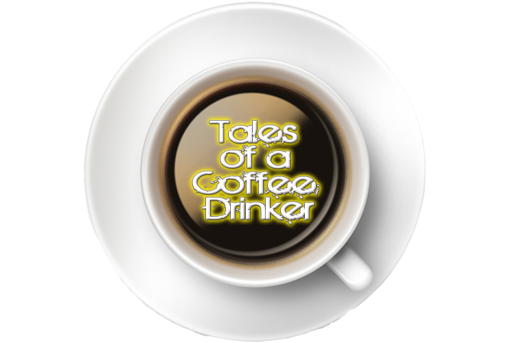 Tales of a Coffee Drinker