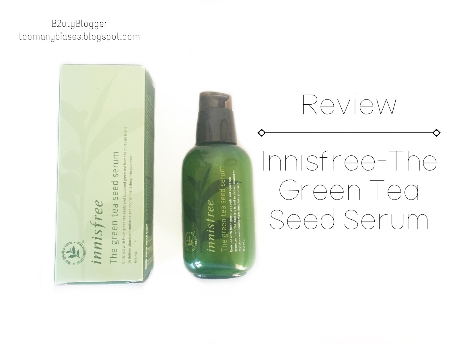 Review Innisfree The Green Tea Seed Serum B2uty Blogger