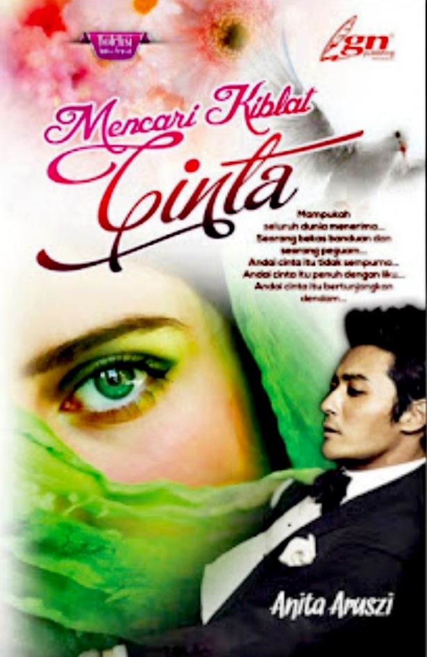 Sinopsis Novel Mencari Kiblat Cinta Hiburan