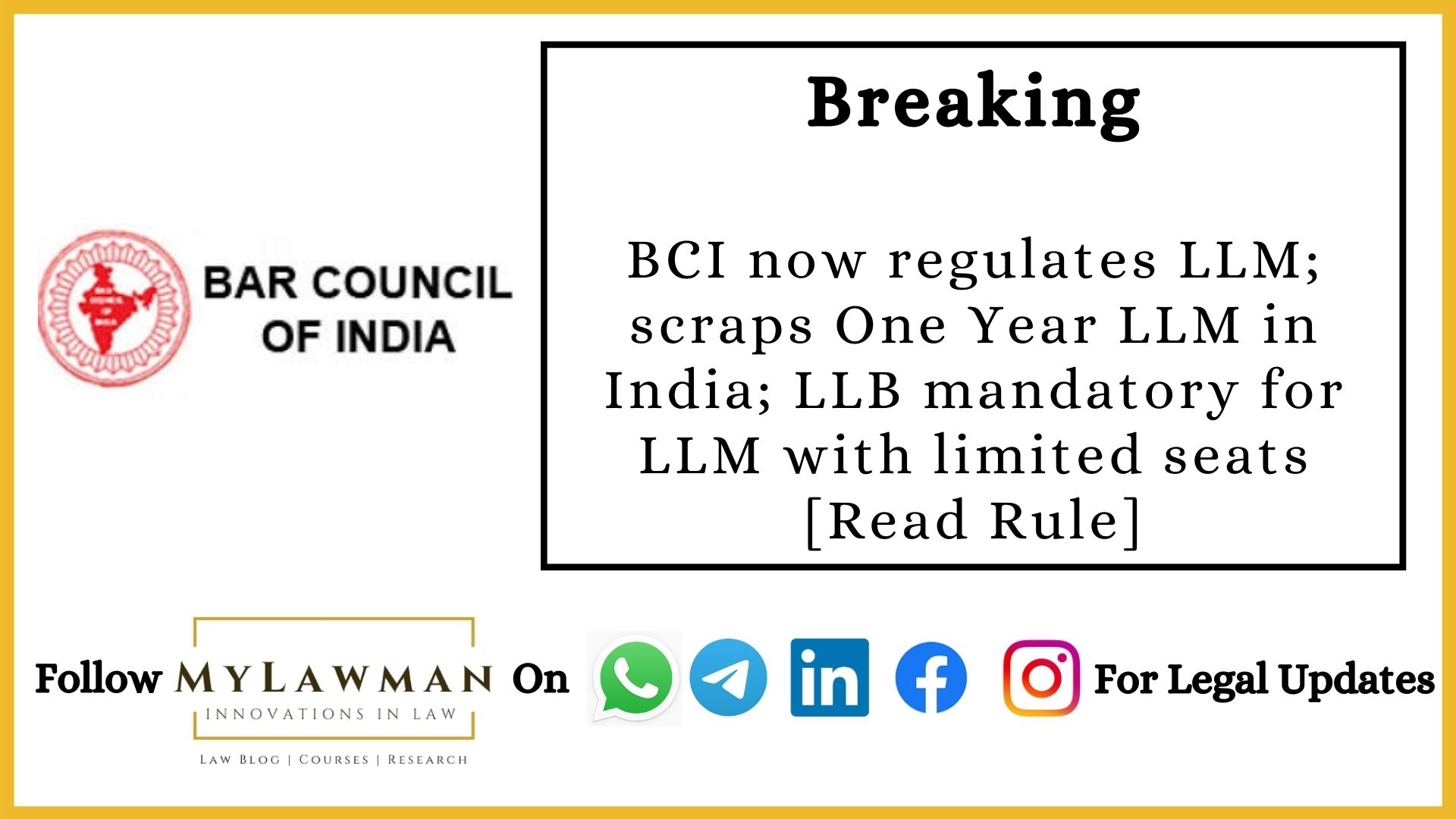 BCI now regulates LLM; scraps One Year LLM in India; LLB mandatory for