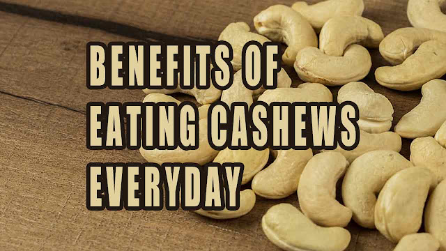 Benefits-Of-eating-Cashews-Everyday