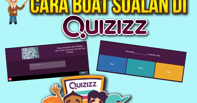 TUTORIAL MEMBUAT SOALAN SENDIRI DI QUIZIZZ