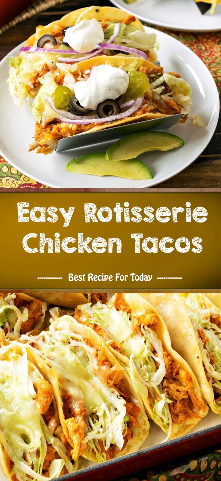 Easy Rotisserie Chicken Tacos - thepinspopular16
